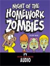 Night of the Homework Zombies